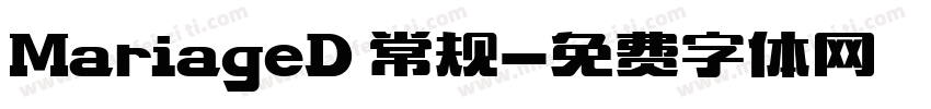 MariageD 常规字体转换